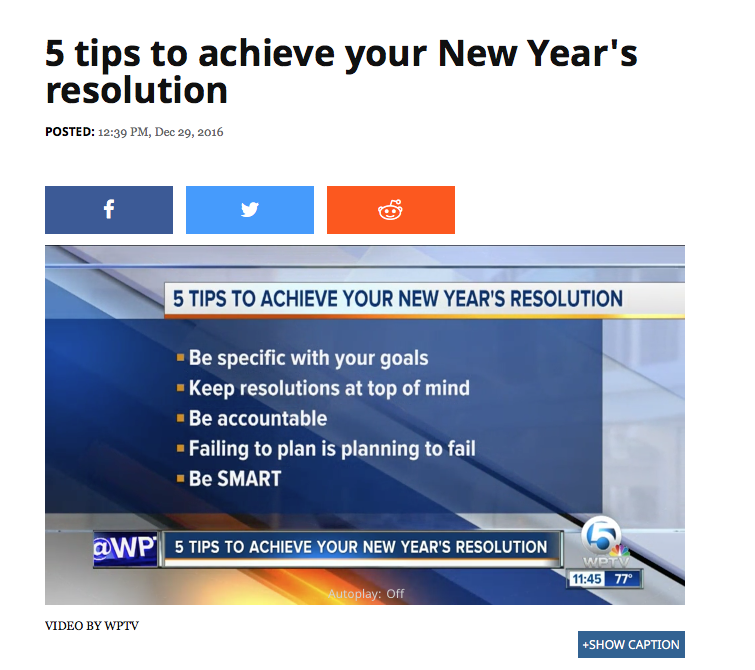 http://www.wptv.com/about-us/as-seen-on/5-tips-to-achieve-your-new-years-resolution