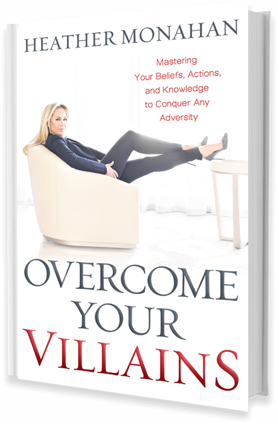 Overcome Your Villains Book Heather Monahan