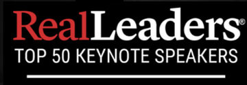 Real Leaders Top 50 Keynote Speaker